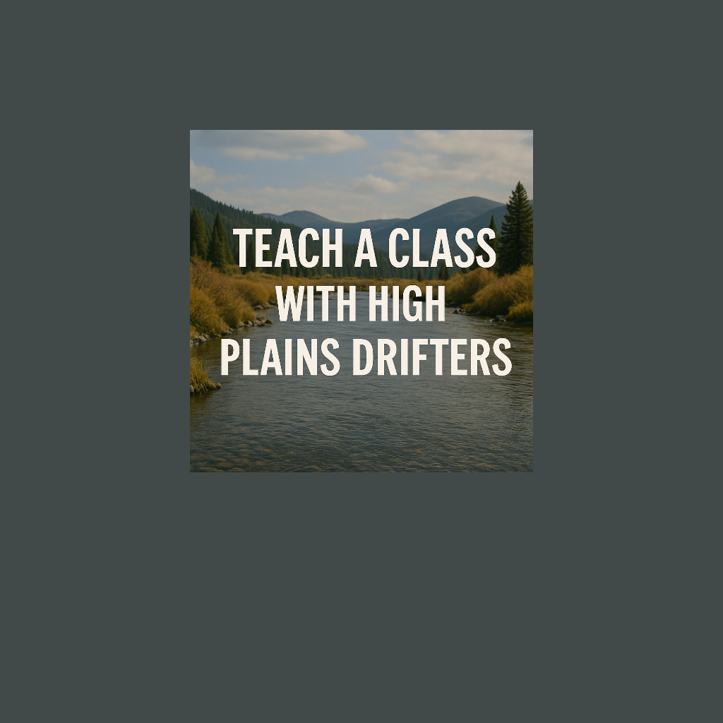 “Pass It On: Teach a Class with High Plains Drifters”